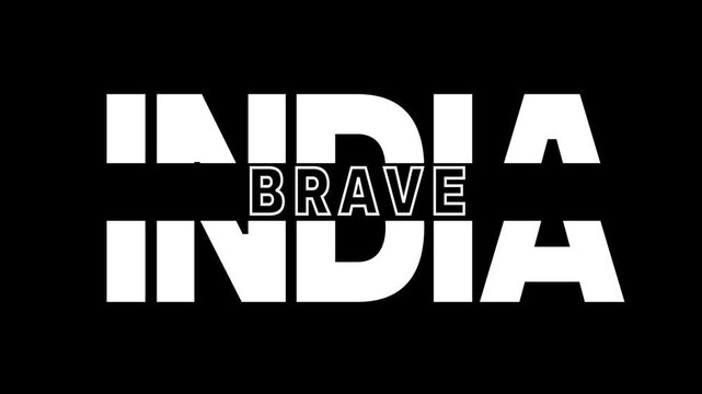 India Brave text cut design reveal animation video