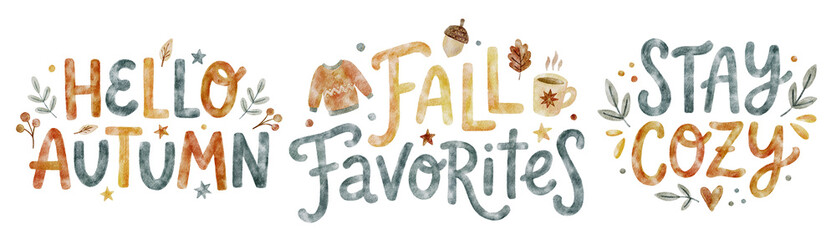 Naklejka premium Cozy autumn lettering. Watercolor fall phrases. Hygge seasonal elements.