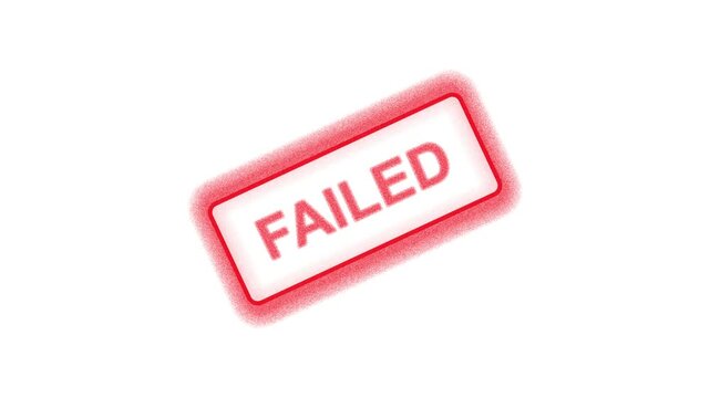 Red failed stamp imprint texture on white background animation. Failed validation rubber stamp symbol for rejected corporate document. Animated mark graphic.