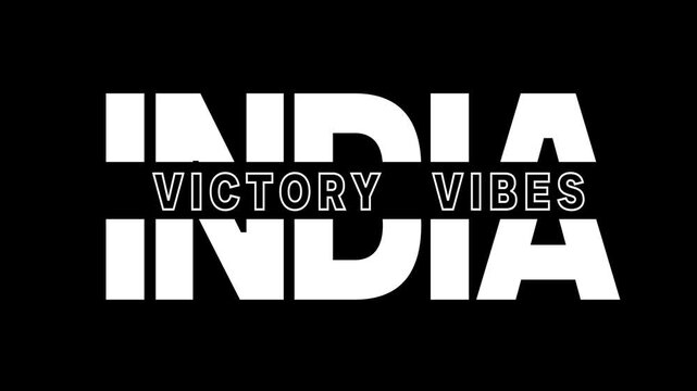 India Victory vibes text cut design reveal animation video