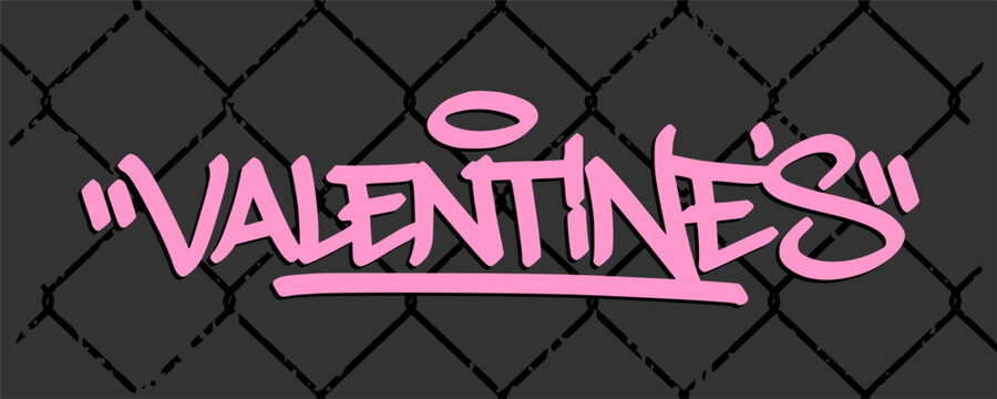 Valentines word graffiti tag displaying creative urban handstyle typography text for love clothing print poster streetwear graphic design illustration element clip art.