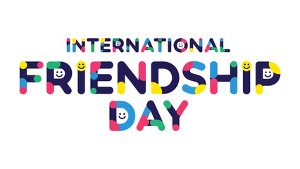 Fototapeta premium International Friendship Day typographic celebration with colorful letters and smiley faces