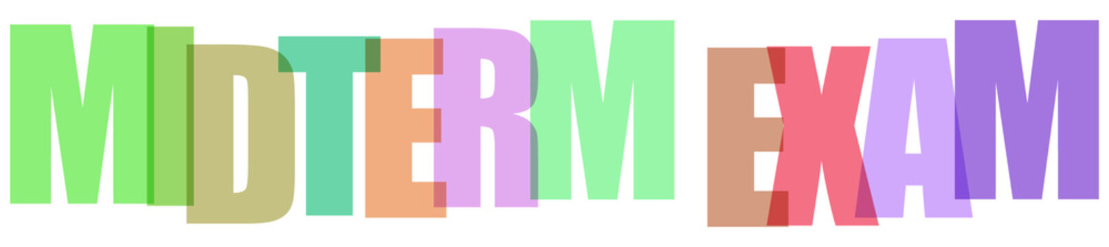 Multicolored midterm exam text in bold 3D letters