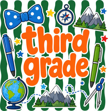Colorful third grade typography with globe, compass, mountains, and school supplies on white. Ideal for classroom decor, learning materials, and back-to-school promotions.