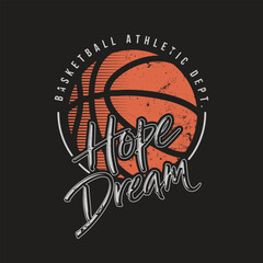 Hope Dream Basketball Athletic Dept Vintage Sports Typography T-Shirt Design © D GANGGA