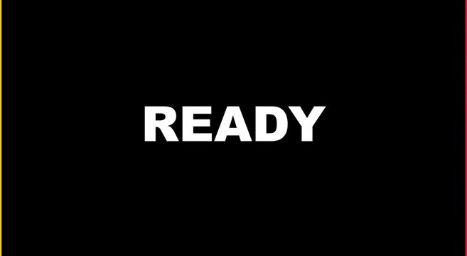 Dynamic ready text animation with shifting yellow, black, and red backgrounds animation