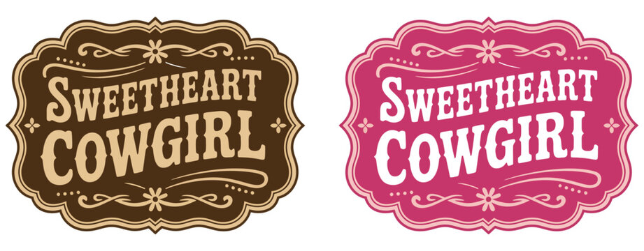 sweetheart cowgirl tag label belt buckle design, wild west rodeo cowboy style endearment emblem with stylized western decor swirls, vintage vector artwork for branding and apparel themes.