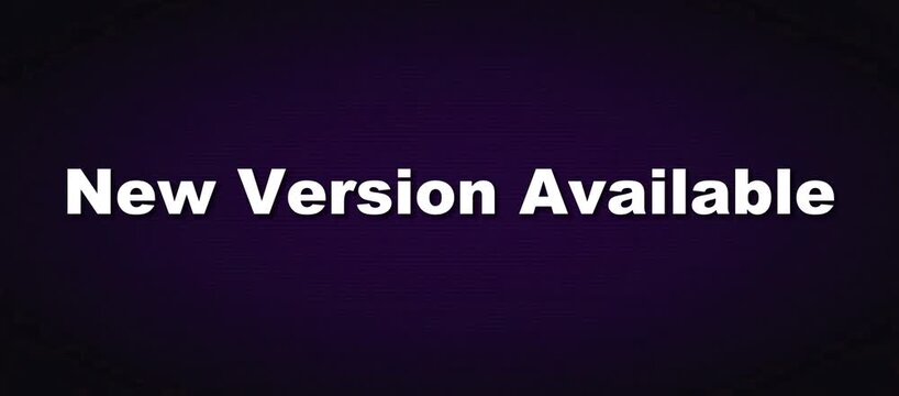 Product Feature Rollout New Version Available Software Update Notification Loop