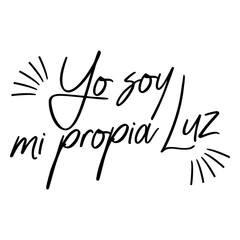 Fototapeta premium I am my own light spanish quote