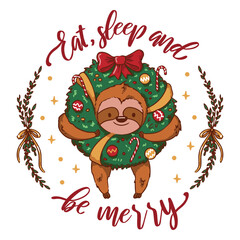 Fototapeta premium Eat sleep and be merry with a sloth