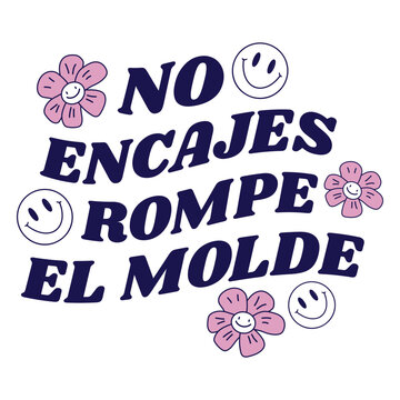 No encajes rompe molde