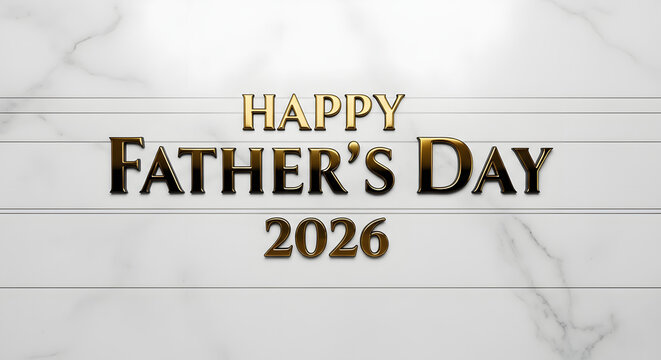 Happy Father's Day 2026 greeting card with gold foil text on white marble background