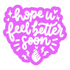 Hope u feel better soon sticker © Vexels