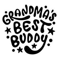 Obraz premium Playful grandma's best buddy quote design