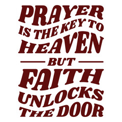 Obraz premium Inspirational faith and prayer typography t-shirt design