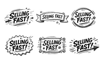 Obraz premium Set of hand drawn selling fast badges and labels in sketch style, indicating popular products, limited stock, hot deals, and effective marketing promotions with urgency