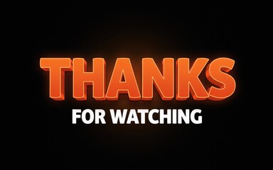 Obraz premium 3 d orange text thanks for watching on black background
