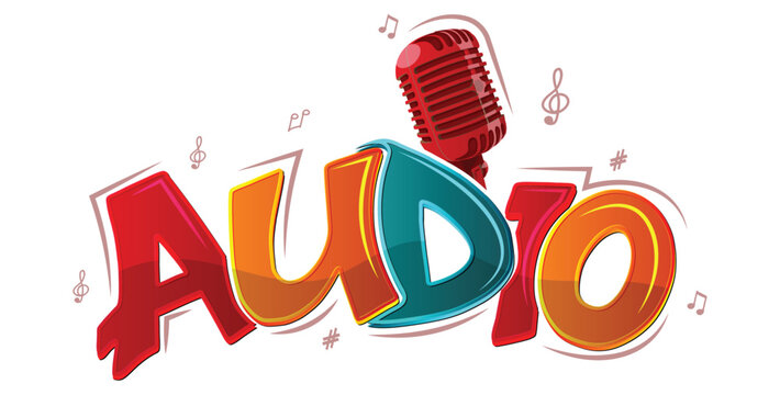 Audio colorful 3d text vector typography design with microphone