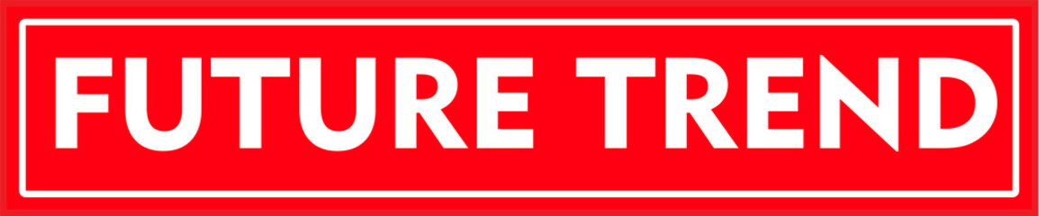 Future trend concept with bold red neon sign on dark futuristic background