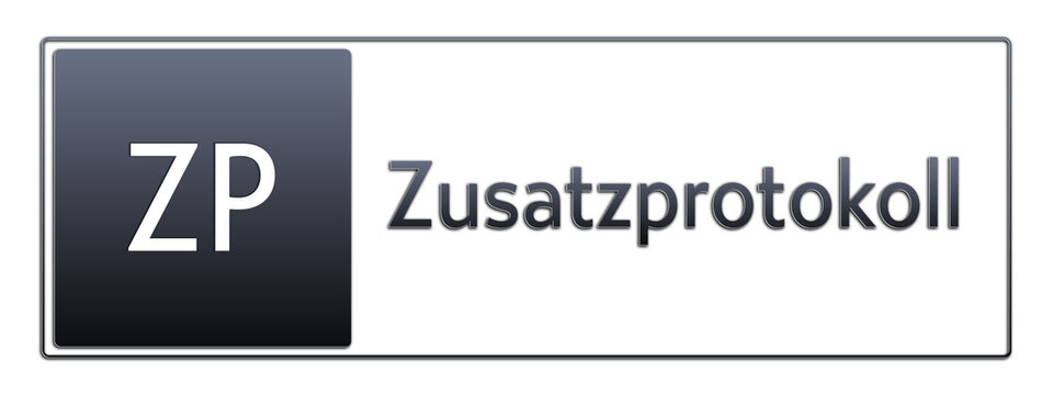 ZP - Zusatzprotokoll - Abk&uuml;rzung aus deutschem Recht, Verwaltung