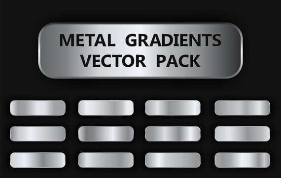 Realistic metal gradient texture pack 12 in 1. Fill and stroke effects. Shiny metal foil gradient set - silver, aluminium, steel, platinum. Silver buttons with shadows. Vector illustration