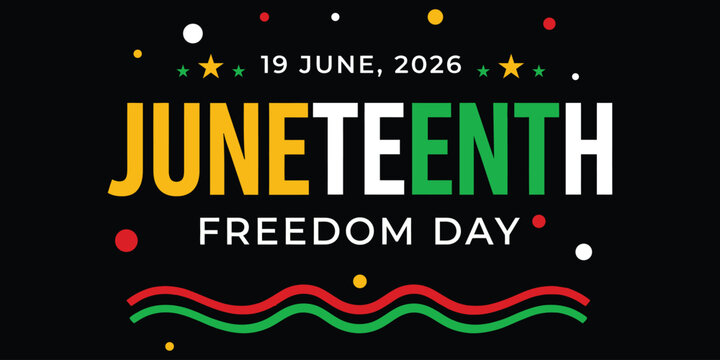 Juneteenth freedom day celebration june 19 2026