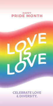 Happy pride month - LOVE IS LOVE text on gradient curve rainbow lgbtq flag vector design