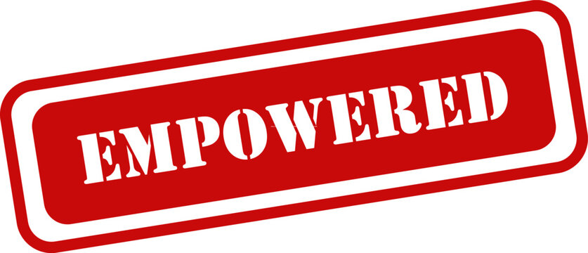 Empowered word stamp graphic red rectangular button with white text for motivation and positive reinforcement