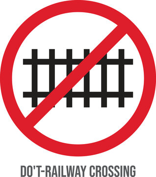 No Railway Crossing Prohibition Sign With Red Circle Slash Over Fence Icon