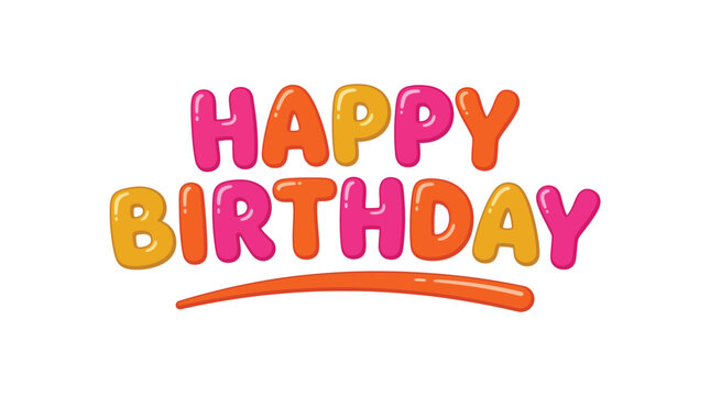 Colorful bubble font lettering text phrase saying happy birthday isolated on a clean white background with decorative orange line