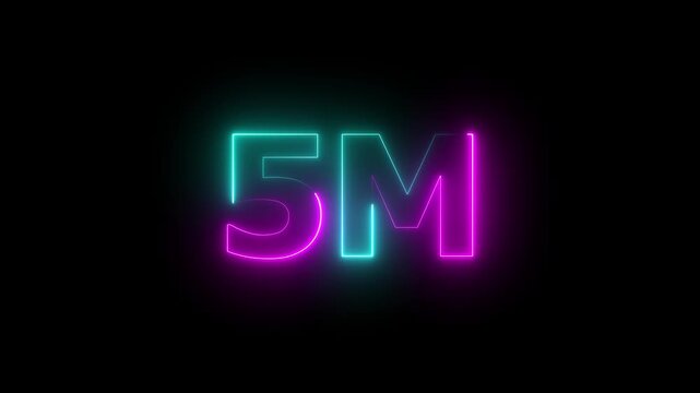  abstract  5 million follower calibration  animation video on black background, glowing neon 5m followers milestone celebration animation on black background