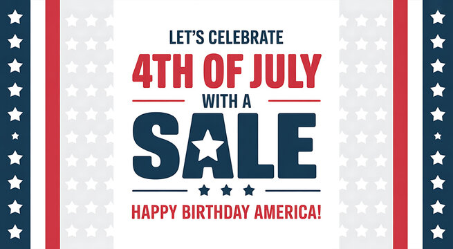 Fourth of july sale promotional banner with happy birthday america text and patriotic stars and stripes border design elements for independence day marketing and retail discounts.