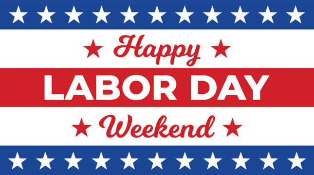Happy labor day weekend greeting