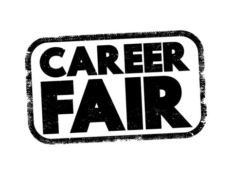 Career Fair text on a rubber stamp. Grunge texture element symbolizing job recruitment, employment events, hiring opportunities, corporate scouting, and university expo.