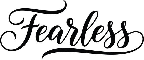 Fearless typography design on transparent background inspirational quote © AKASH