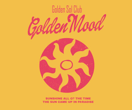 Golden mood. Sunshine paradise artwork. Abstract wave artwork. Happiness comes in wave. Summer good vibes vector graphic design for apparel, stickers, posters, background and others.