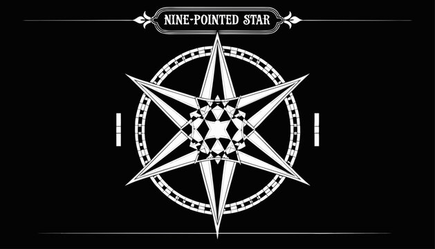 Very beautiful black-and-white engraved vector illustration featuring the NINE-POINTED STAR with precise geometric details and a decorative cultural label reading "NINE-POINTED STAR".