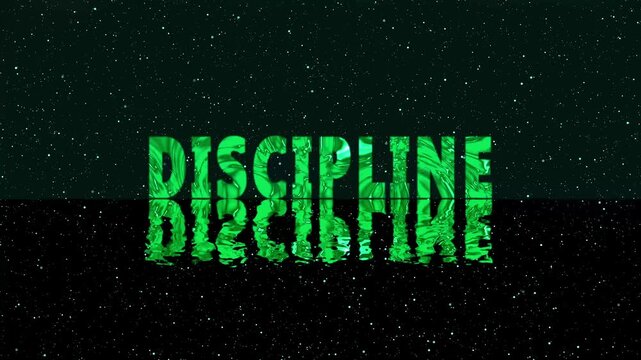 Green discipline text with starry night sky reflection. Motivational green discipline text for personal growth development. Inspiring green discipline text on black background.
