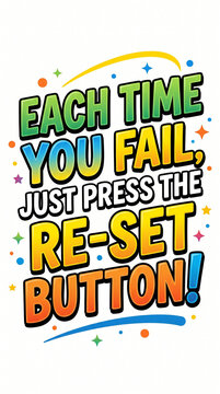 Motivational reset button message with colorful confetti background and bold typography