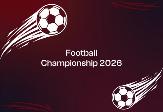 Football Championship 2026 Background with Soccer Balls