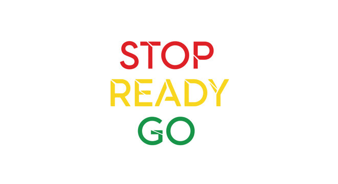 Stop Ready Go text in traffic light colors red yellow and green.