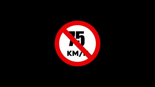 Over 75 Kmh Prohibited Traffic Symbol for Dangerous Curve Road Protection.