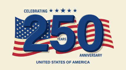 Obraz premium Celebrating 250 Years United States of America Anniversary Banner.