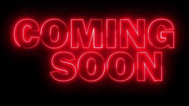 Neon COMING SOON text icon animation glowing red color business poster template signboard alphabet font letter word banner sign seamless light effect footage on black background