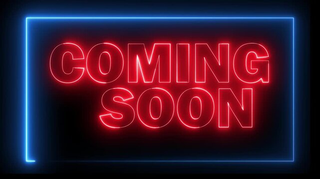 Neon COMING SOON text icon animation glowing red and blue color business poster template signboard alphabet font letter word banner sign seamless light effect footage on black background