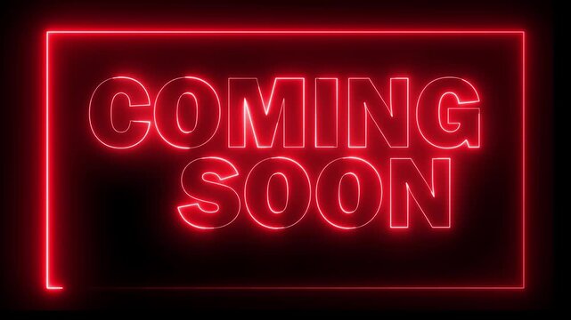 Neon COMING SOON text icon animation glowing red color business poster template signboard alphabet font letter word banner sign seamless light effect footage on black background