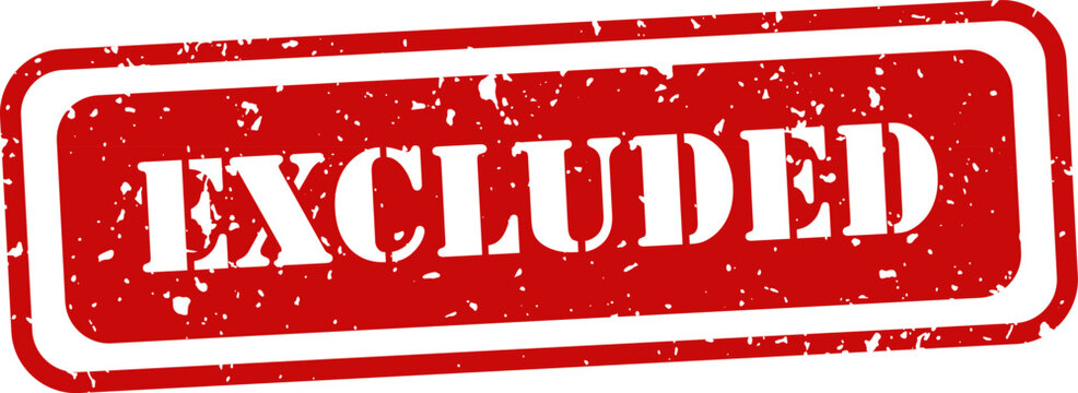Red 'excluded' stamp graphic isolated vector illustration for rejection and denial concepts