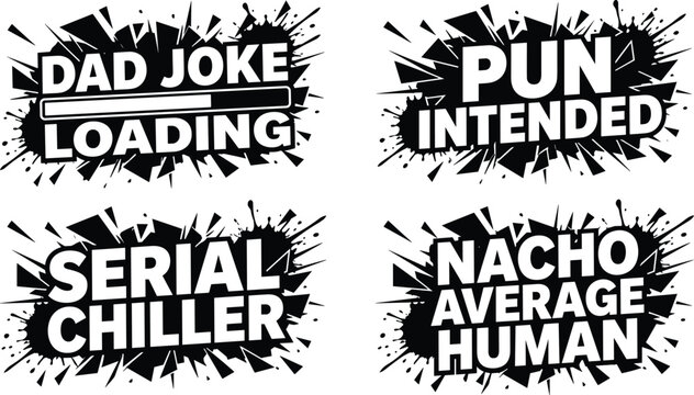 Humorous pun quotes with black ink splatter and geometric shards backgrounds and white text on a white background