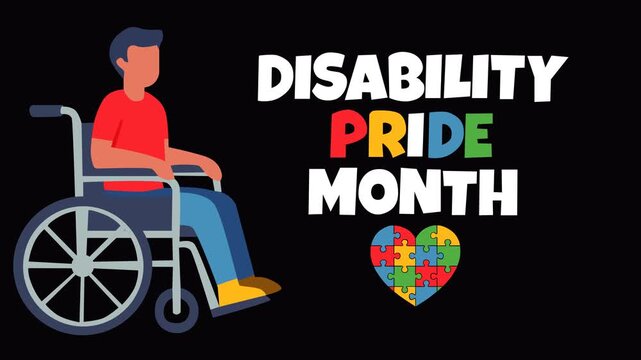 Inspiring Disability Pride Month animation featuring a wheelchair user, colorful pride elements, and inclusion messaging. Perfect for accessibility campaigns, advocacy programs, education, healthcare 