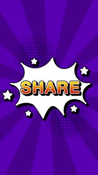 Share text word lettering popup comic cartoon reveal with bomb and smoke explosion manga anime book page dots radial speed lines doodle violet background seamless loop vertical animation retro